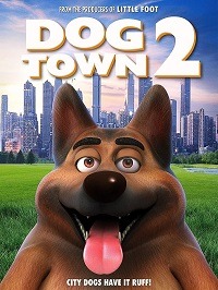 دانلود کامل زیرنویس فارسی انیمیشن Dogtown 2 2021