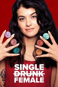 دانلود کامل زیرنویس فارسی سریال Single Drunk Female 2022