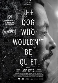 دانلود کامل زیرنویس فارسی فیلم The Dog Who Wouldn’t Be Quiet 2021