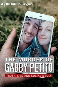 دانلود کامل زیرنویس فارسی مستند The Murder of Gabby Petito: Truth, Lies and Social Media 2021