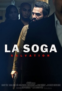 دانلود زیرنویس فارسی فیلم La Soga: Salvation 2021