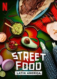 دانلود زیرنویس فارسی سریال Street Food: Latin America 2020