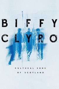 دانلود زیرنویس فارسی مستند Biffy Clyro: Cultural Sons of Scotland 2022