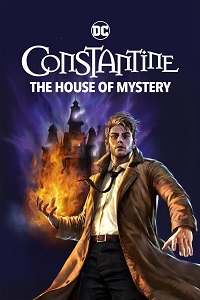دانلود زیرنویس فارسی انیمیشن DC Showcase: Constantine – The House of Mystery 2022