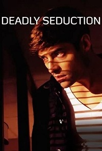 دانلود زیرنویس فارسی فیلم Deadly Seduction 2021