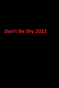 دانلود زیرنویس فارسی سریال Don’t Be Shy 2022