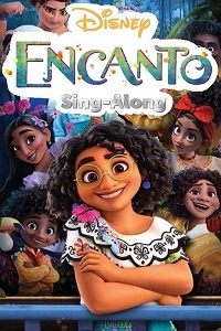 دانلود زیرنویس فارسی انیمیشن Encanto Sing-Along 2022