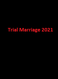 دانلود زیرنویس فارسی سریال Trial Marriage 2021