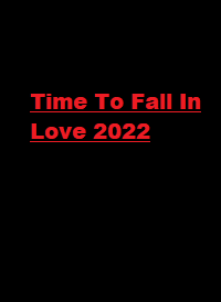 دانلود زیرنویس فارسی سریال Time To Fall In Love 2022