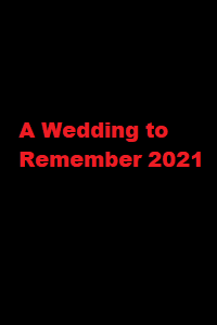 دانلود زیرنویس فارسی فیلم A Wedding to Remember 2021