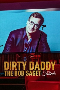 دانلود زیرنویس فارسی فیلم Dirty Daddy: The Bob Saget Tribute 2022