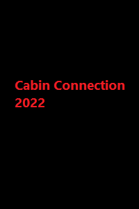دانلود زیرنویس فارسی فیلم Cabin Connection 2022