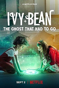 دانلود زیرنویس فارسی فیلم Ivy + Bean: The Ghost That Had to Go 2022