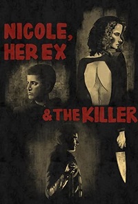 دانلود زیرنویس فارسی فیلم Nicole, her Ex & the Killer 2022
