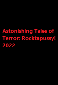 دانلود زیرنویس فارسی فیلم Astonishing Tales of Terror: Rocktapussy! 2022