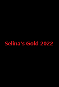 دانلود زیرنویس فارسی فیلم Selina’s Gold 2022