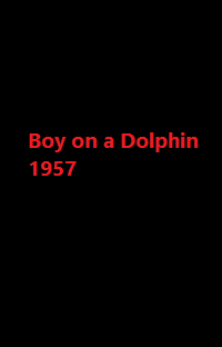 دانلود زیرنویس فارسی فیلم Boy on a Dolphin 1957