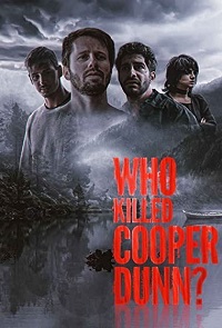 دانلود زیرنویس فارسی فیلم Who Killed Cooper Dunn? 2022