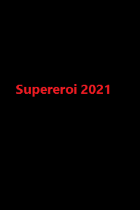 دانلود زیرنویس فارسی فیلم Supereroi 2021