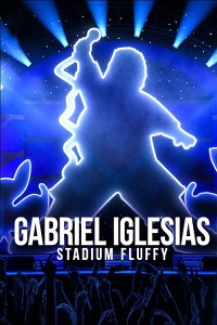 دانلود زیرنویس فارسی مستند Gabriel Iglesias: Stadium Fluffy 2022