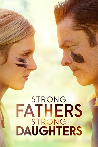 دانلود زیرنویس فارسی فیلم Strong Fathers, Strong Daughters 2022