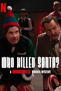 دانلود زیرنویس فارسی فیلم Who Killed Santa? A Murderville Murder Mystery 2022