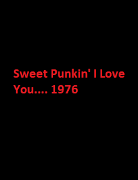 دانلود زیرنویس فارسی فیلم Sweet Punkin’ I Love You…. 1976