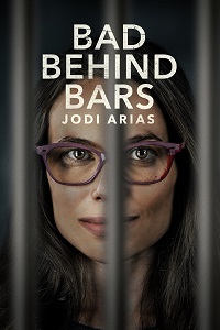دانلود زیرنویس فارسی فیلم Bad Behind Bars: Jodi Arias 2023