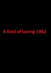 دانلود زیرنویس فارسی فیلم A Kind of Loving 1962
