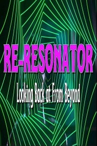 دانلود زیرنویس فارسی مستند Re-Resonator: Looking Back at from Beyond 2023
