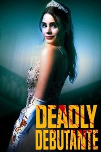 دانلود زیرنویس فارسی فیلم Deadly Debutantes: A Night to Die For 2021