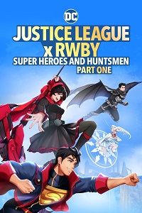 دانلود زیرنویس فارسی فیلم Justice League x RWBY: Super Heroes and Huntsmen Part One 2023