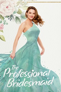 دانلود زیرنویس فارسی فیلم The Professional Bridesmaid 2023