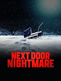 دانلود زیرنویس فارسی فیلم Next-Door Nightmare 2021