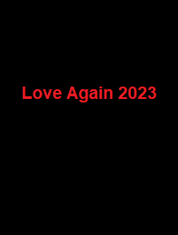 دانلود زیرنویس فارسی فیلم Love Again 2023