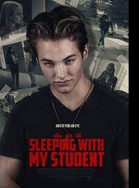 دانلود زیرنویس فارسی فیلم Sleeping with My Student 2019