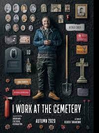 دانلود زیرنویس فارسی فیلم I Work at the Cemetery 2021