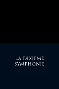 دانلود زیرنویس فارسی فیلم La dixième symphonie 1918