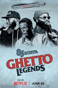 دانلود زیرنویس فارسی فیلم 85 South: Ghetto Legends 2023