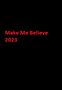 دانلود زیرنویس فارسی فیلم Make Me Believe 2023