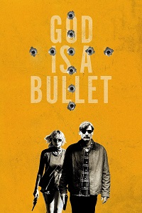 دانلود زیرنویس فارسی فیلم God Is a Bullet 2023