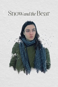 دانلود زیرنویس فارسی فیلم Snow and the Bear 2022