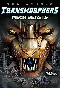دانلود زیرنویس فارسی فیلم Transmorphers: Mech Beasts 2023