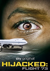 دانلود زیرنویس فارسی فیلم Hijacked: Flight 73 2023