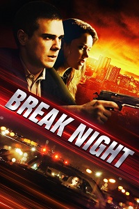 دانلود زیرنویس فارسی فیلم Break Night 2017