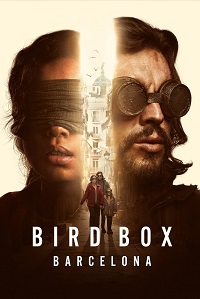 دانلود فیلم Bird Box Barcelona 2023 (جعبهٔ پرنده بارسلونا 2023) رایگان