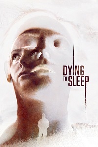 دانلود زیرنویس فارسی فیلم Dying to Sleep 2023