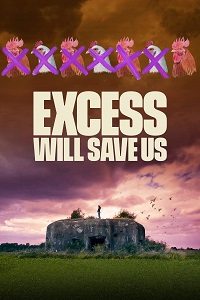 دانلود زیرنویس فارسی فیلم Excess Will Save Us 2022