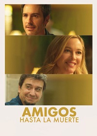 دانلود زیرنویس فارسی فیلم Amigos hasta la muerte 2023