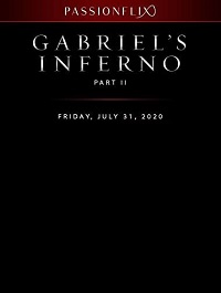 دانلود زیرنویس فارسی فیلم Gabriel’s Inferno: Part Two 2020